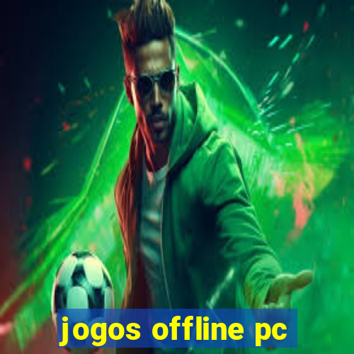 jogos offline pc